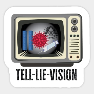 Tell-LIE-VISION Sticker